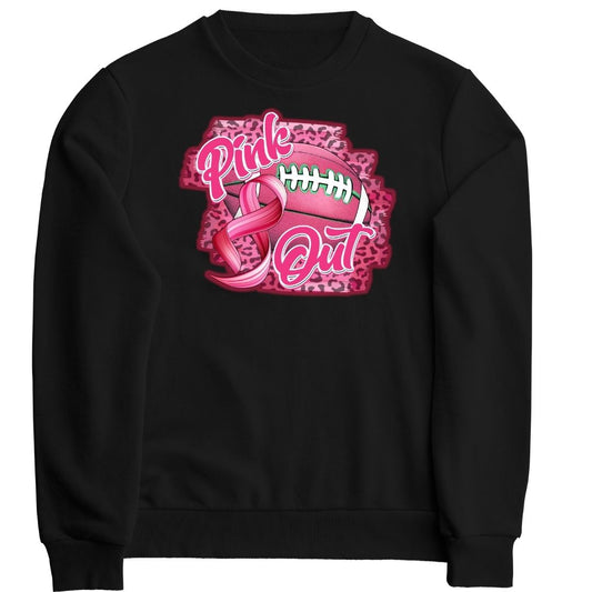 Pink Out SweatShirt or Hoodie