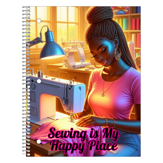 Sewing is my Happy Place Notebook