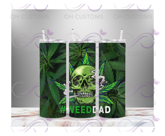 Weed Dad 20 oz cup/tumbler