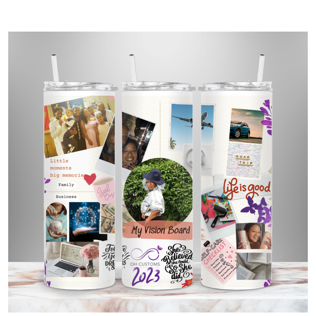 Vision Board 20 oz  Custom Printed Tumbler