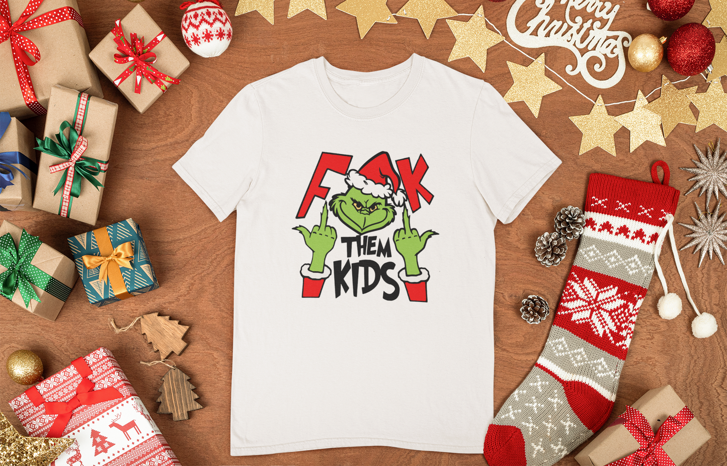 "F them Kids" Grinch T- Shirt